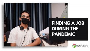 Finding a job during the Pandemic